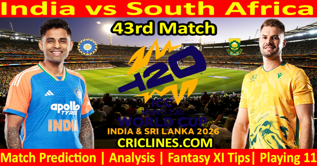 IND vs SA-Today Match Prediction-Dream11-ICC T20 World Cup 2026-43rd Match-Who Will Win IND vs SA-Today Match Prediction-Dream11-ICC T20 World Cup 2026-43rd Match-Who Will Win